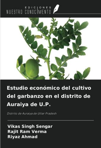 Libro: Estudio Económico Del Cultivo Del Garbanzo En El Dist