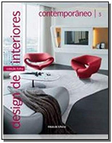 Livro Design De Interiores - Contemporâneo