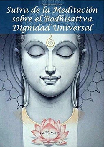 Libro : Sutra De La Meditacion Sobre El Bodhisattva Digni...