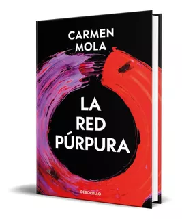 Libro La Red Púrpura [ La Novia Gitana 2 ] Carmen Mola