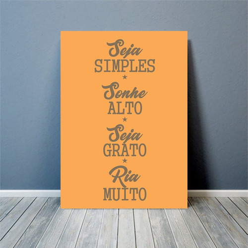 Placa Para Decoração Seja Simples Envio Rápido