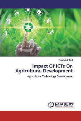 Libro Impact Of Icts On Agricultural Development - Tahir ...