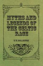 Libro Myths And Legends Of The Celtic Race - T W Rolleston