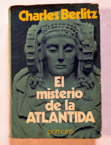 El Misterio Atlántida Ch Berlitz Revelacion Audaz Fascinante