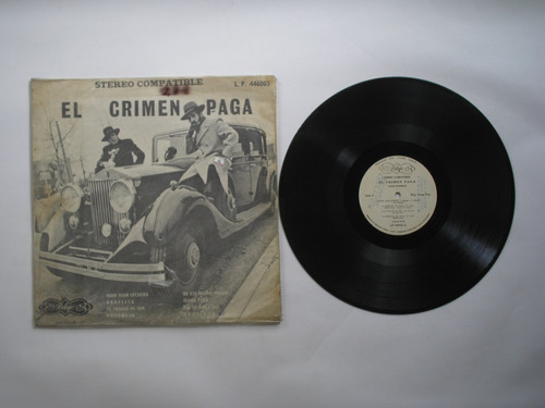 Lp Vinilo El Crimen Paga Varios Interpretes Edic Colombia