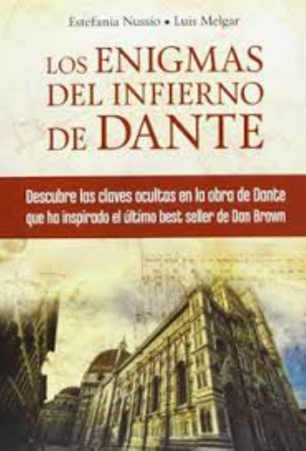 Los Enigmas Del Infierno De Dante