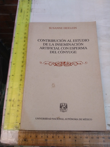 Inseminación Artificial Con Esperma Del Cónyuge Heelein Unam