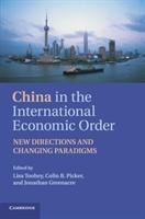 Libro China In The International Economic Order : New Dir...