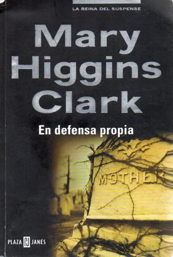 En Defensa Propia Mary Higgins Clark 
