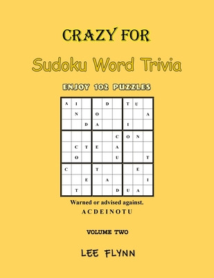 Libro Crazy For Sudoku Word Trivia: Volume Two - Flynn, Lee