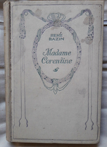 Madame Corentine Rene Bazin 1917 Collection Nelson Francés