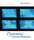 Libro Dynamic Fracture Mechanics - Arun Shukla