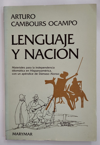 Lenguaje Y Nación - Arturo Cambours Ocampo