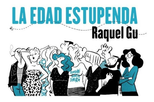  La Edad Estupenda 