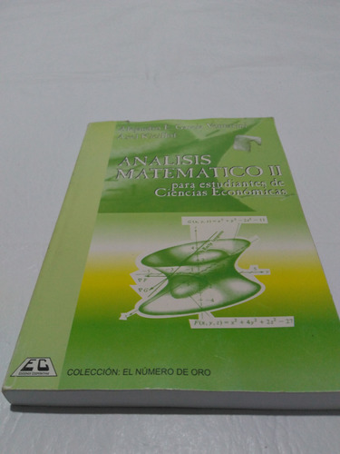 Análisis Matemático Ii C. Económicas Venturini, Kicilloff