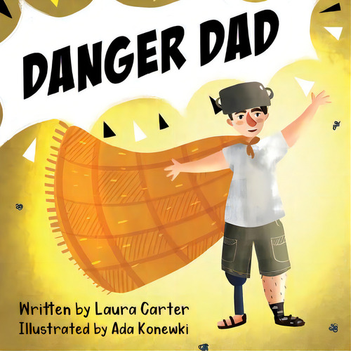 Danger Dad, De Carter, Laura. Editorial Lightning Source Inc, Tapa Blanda En Inglés