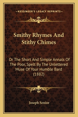 Libro Smithy Rhymes And Stithy Chimes: Or The Short And S...