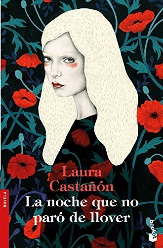 La Noche Que No Paró De Llover, De Laura Castañon. Editorial Booket, Tapa Blanda En Español, 2018