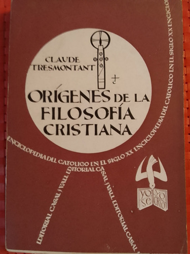 Origenes De La Filosofía Cristiana Claude Tresmontant