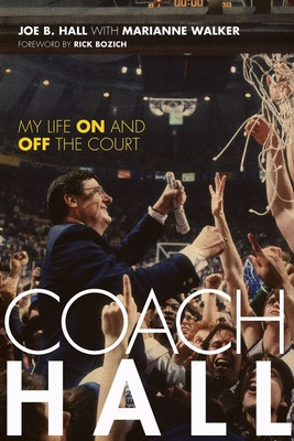 Libro Coach Hall: My Life On And Off The Court - Hall, Jo...