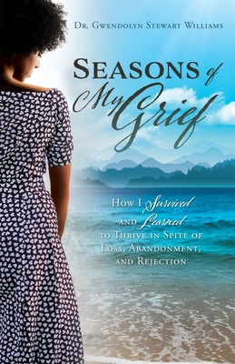 Libro Seasons Of My Grief: How I Survived And Learned To ...