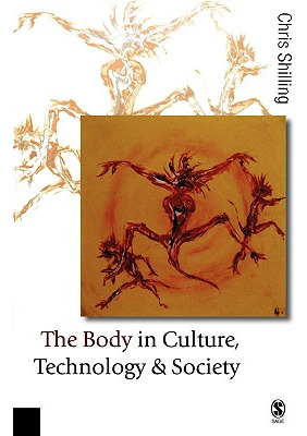 Libro The Body In Culture, Technology And Society - Shill...
