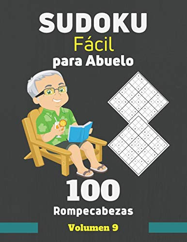 Sudoku Facil Para Abuelo 100 Rompecabezas Volumen 9: Sudoku