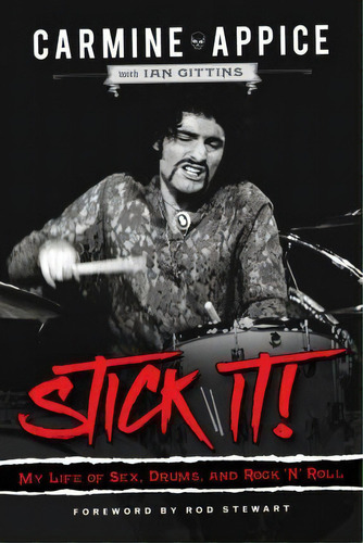 Stick It!, De Carmine Appice. Editorial Chicago Review Press, Tapa Blanda En Inglés