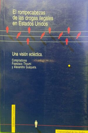 Libro El Rompecabezas De Las Drogas Ilegales En Estados Uni