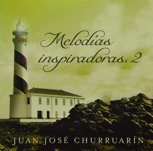 Juan José Churruarín Melodías Inspiradora 2 - Cd Cristiano