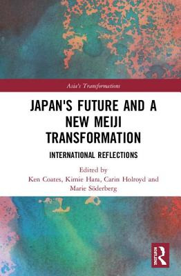 Libro Japan's Future And A New Meiji Transformation: Inte...