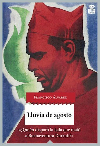 Lluvia De Agosto - Alvarez, Francisco