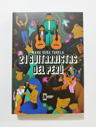 21 Guitarristas Del Perú - Manu Vera Tudela