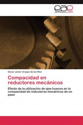 Libro Compacidad En Reductores Mec Nicos - Araque De Los ...