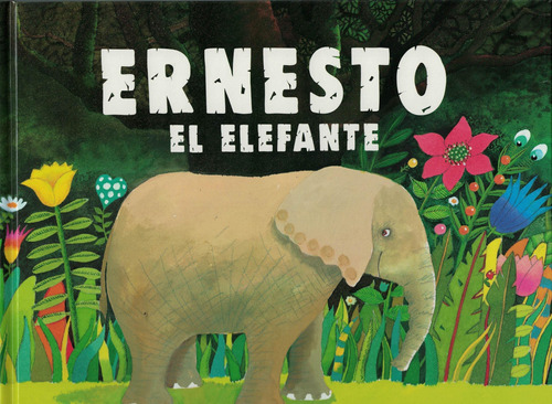 Ernesto El Elefante Anthony Browne Fondo De Cult. Econ. Mexi