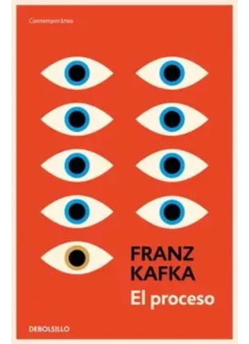El Proceso, De Kafka, Franz. Editorial Debolsillo, Tapa Blanda, Edición 1 En Español, 2023