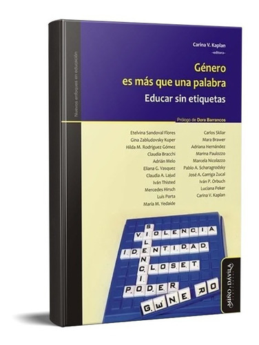 Género Más Que Una Palabra Educar Sin Etiquetas Kaplan (myd)