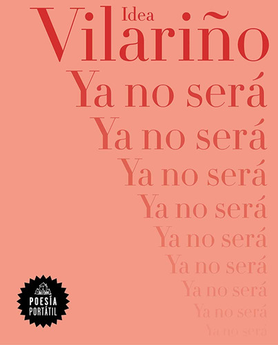 Libro Ya No Será De Vilariño, Idea