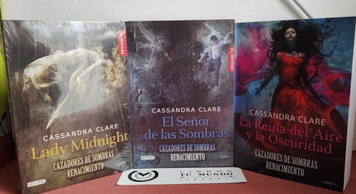 Cazadores D Sombras: Renacimiento Trilogía, Cassandra Clare 