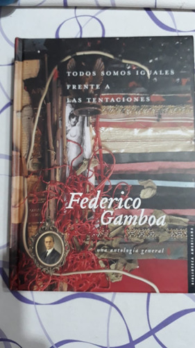 Todos Somos Iguales Frente A Las Tentaciones - F. Gamboa