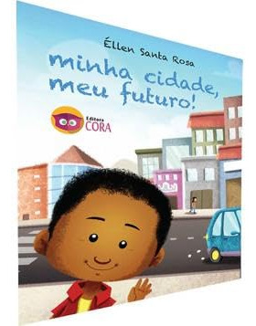 Libro Minha Cidade, Meu Futuro!