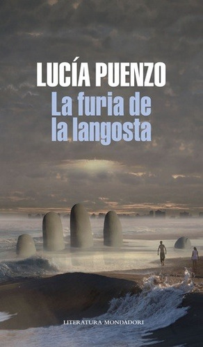 Furia De La Langosta, La - Lucia Puenzo