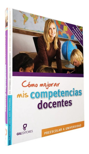 Libro De Educación Cómo Mejorar Mis Competencias Docentes
