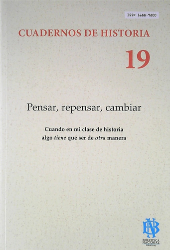 Cuadernos De Historia 19. Pensar, Repensar, Cambiar - Vv.aa