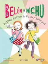 Comprar Libro Belén Y Michu 8 Buenas Noticias: No Hay Noticias -