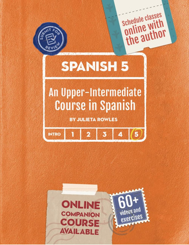 Libro: Español 5: Un Curso De Nivel Intermedio Superior En E