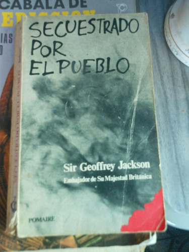 * *  Sir Geoffrey Jackson - Secuestrado Por El Pueblo 