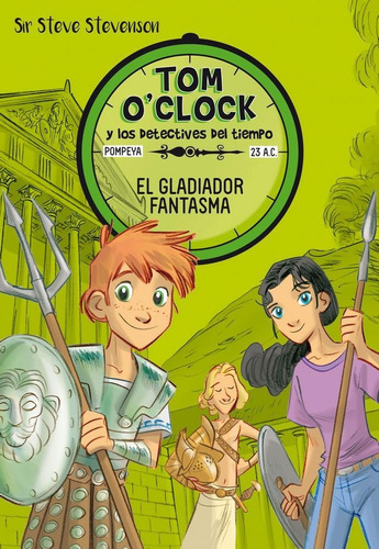 El Gladiador Fantasma / Tom O'clock Y Los Detectives Del Tie