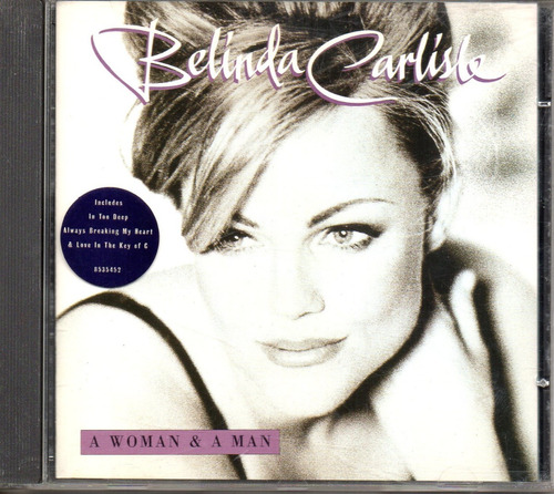 Belinda Carlisle / A Woman & A Man Cd Importado Como Nuevo