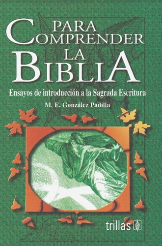 Para Comprender La Biblia Trillas